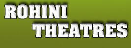 Rohini Theatre Online Cinemas
